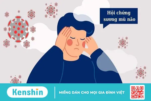 9 di chứng thần kinh hậu Covid và cách điều trị tại nhà hiệu quả