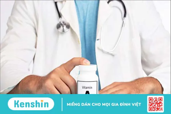 Dùng vitamin A như thế nào là đúng cách? Một số lưu ý khi dùng