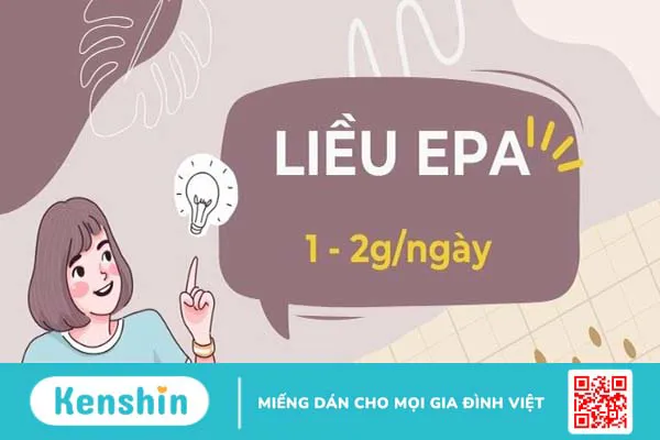 EPA là gì? 8 tác dụng, cách dùng, tác dụng phụ của EPA đối với cơ thể bạn cần biết