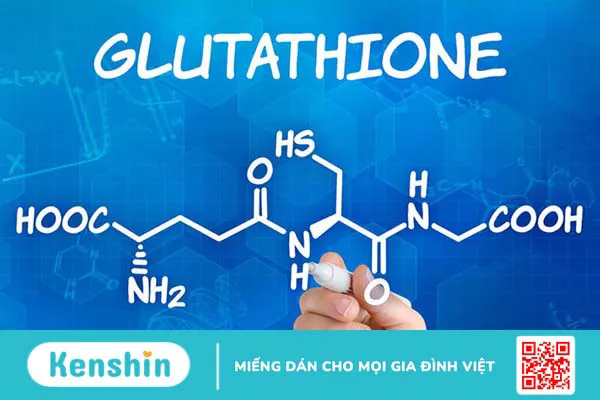 Glutathione: Công dụng, liều dùng, tác dụng phụ, lưu ý cần biết