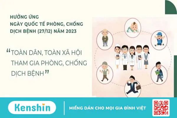 Hưởng ứng ngày quốc tế phòng chống dịch bệnh 27/12: nguồn gốc, ý nghĩa