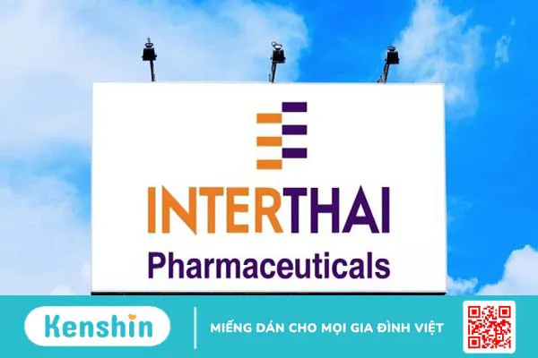 Interthai Pharmaceutical của nước nào? Chất lượng có tốt không?